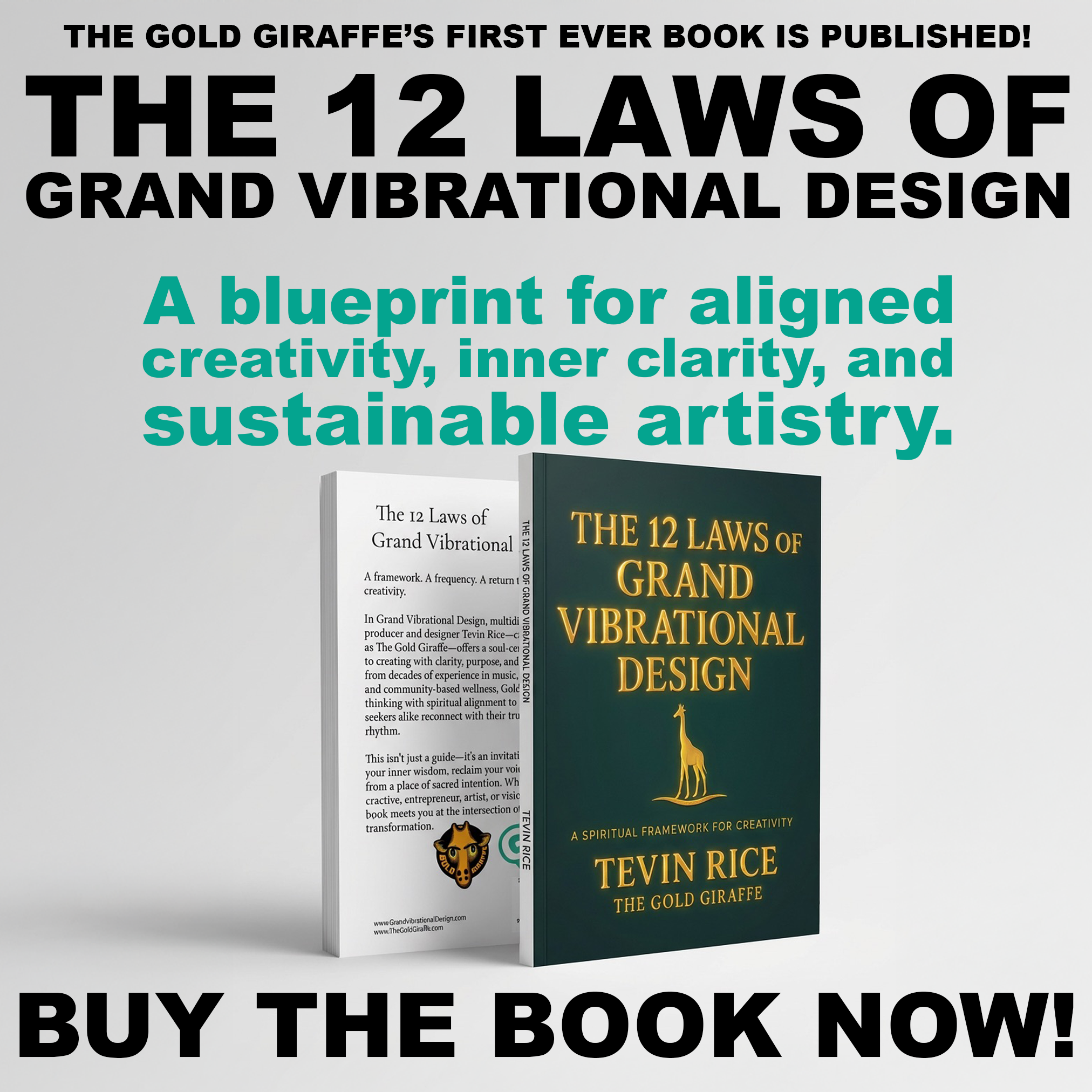 A promotional image for 'The 12 Laws of Grand Vibrational Design' book featuring two book covers. The left cover is white with text describing the book's content, while the right cover is green with a title and author's name. The bottom text encourages viewers to purchase the book.